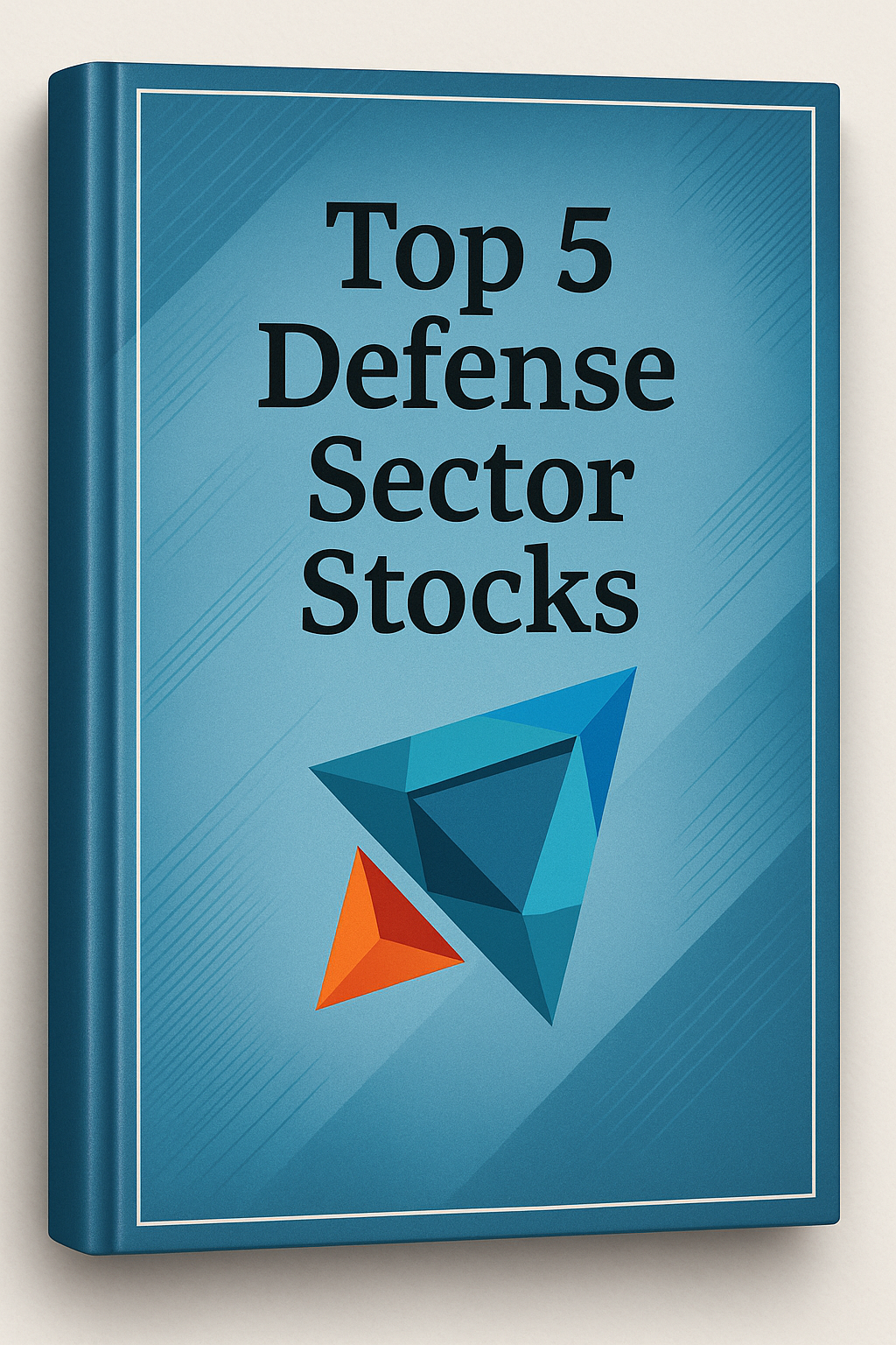 Top 5 Defense Sector Stocks